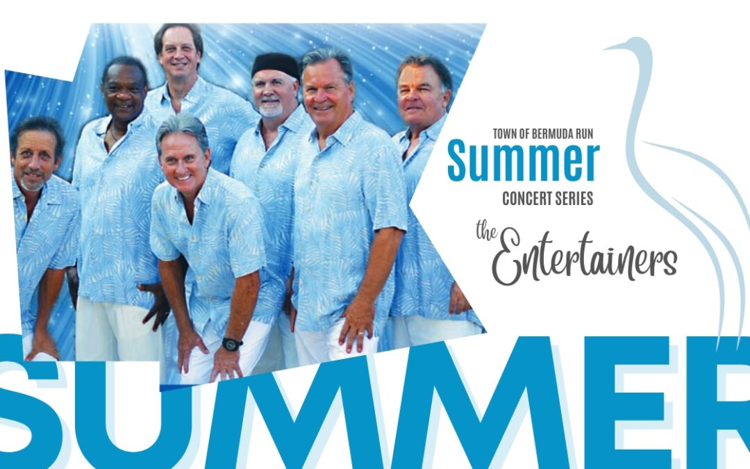 Summer Concert Series – The Entertainers